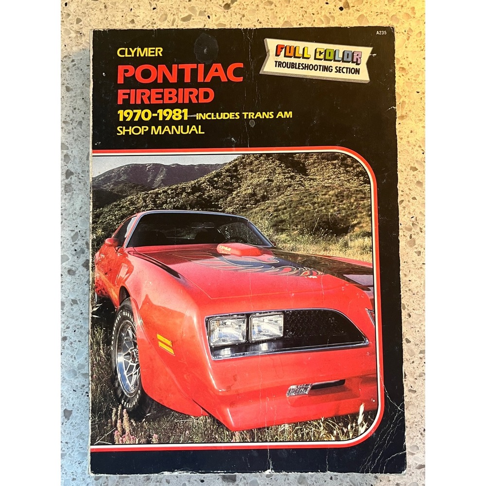 Clymer Pontiac Firebird 1970-1981 Shop Manual Trans Am Repair Guide A235 Vintage